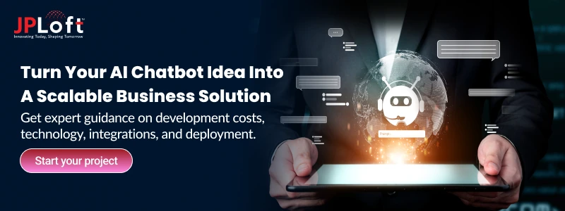 Turn Your AI Chatbot Idea into a Scalable Business